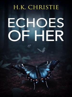 cover image of Echoes of Her